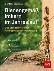 Cover von Bienengemäß imkern im Jahreslauf