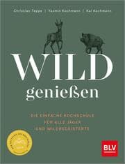 Cover von Wild genießen