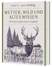 Cover von Wetter, Wild und altes Wissen