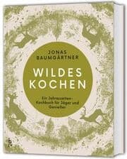 Cover von Wildes Kochen
