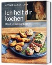 Cover von Ich helf dir kochen - Meine Lieblingsrezepte