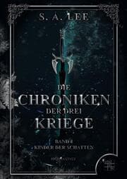 Cover von Die Chroniken der drei Kriege