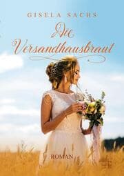 Cover von Die Versandhausbraut
