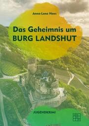 Cover von Das Geheimnis um Burg Landshut