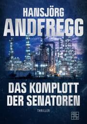 Cover von Das Komplott der Senatoren