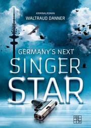 Cover von Germany's next Singer Star