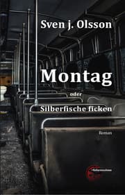 Cover von Montag oder Silberfische ficken