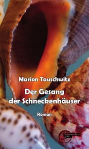 Cover von Der Gesang der Schneckenhäuser