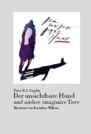 Cover von Der unsichtbare Hund und andere imaginäre Tiere