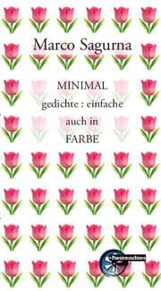 Cover von MINIMAL gedichte : einfache auch in FARBE