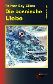 Cover von Die bosnische Liebe