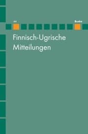 Cover von Finnisch-Ugrische Mitteilungen Band 44