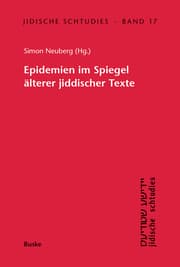 Cover von Epidemien im Spiegel älterer jiddischer Texte