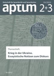 Cover von Aptum, Zeitschrift für Sprachkritik und Sprachkultur 19. Jahrgang, 2023, Heft 2+3