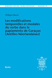 Cover von Les modifications temporelles et modales du verbe dans le papiamento de Curaçao (Antilles Néerlandaises)