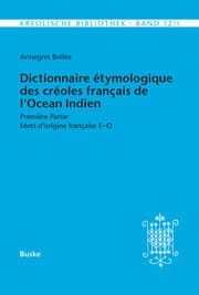 Cover von Dictionnaire étymologique des créoles français de l'Océan Indien. Première Partie