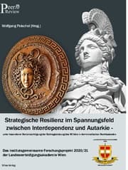 Cover von Strategische Resilienz im Spannungsfeld zwischen Interdependenz und Autarkie unter besonderer Berücksichtigung der Beitragsleistung des Militärs in demokratischen Rechtsstaaten.