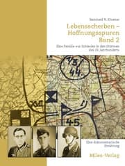 Cover von Lebensscherben - Hoffnungsspuren. Eine Familie aus Schlesien in den Stürmen des 20. Jahrhundert
