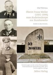 Cover von Oberst Franz Weller (1901-1994) vom Kadettenkorps zur Bundeswehr
