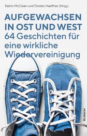 Cover von Aufgewachsen in Ost und West