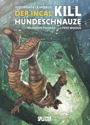 Cover von Der Incal: Kill Hundeschnauze