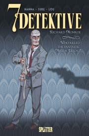 Cover von 7 Detektive: Richard Monroe - Who killed the fantastic Mr. Leeds?