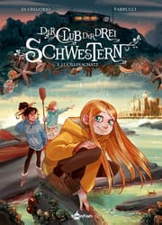 Cover von Der Club der drei Schwestern. Band 3