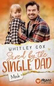 Cover von Saved by the Single Dad - Mitch