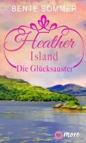 Cover von Heather Island - Die Glücksauster