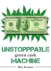 Cover von Unstoppable green cash machine