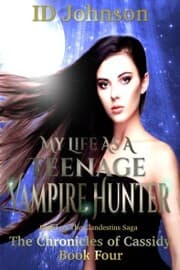 Cover von My Life As a Teenage Vampire Hunter