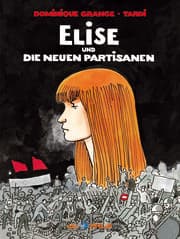 Cover von Elise und die neuen Partisanen