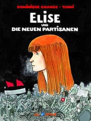 Cover von Elise und die neuen Partisanen