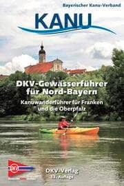 Cover von DKV-Gewässerführer für Nord-Bayern