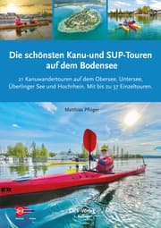 Cover von Die schönsten Kanu- und SUP-Touren auf dem Bodensee