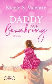 Cover von Daddy auf Bewährung