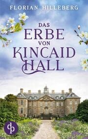 Cover von Das Erbe von Kincaid Hall