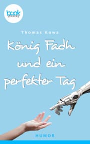 Cover von König Fadh und ein perfekter Tag
