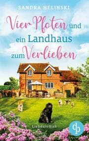 Cover von Vier Pfoten und ein Landhaus zum Verlieben