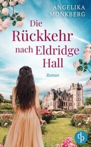 Cover von Die Rückkehr nach Eldridge Hall