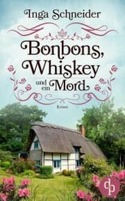 Cover von Bonbons, Whiskey und ein Mord