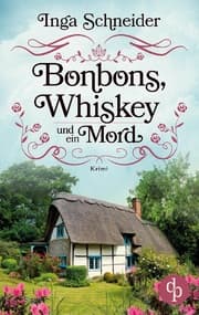 Cover von Bonbons, Whiskey und ein Mord
