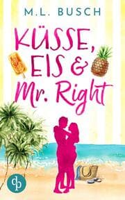 Cover von Küsse, Eis und Mr Right
