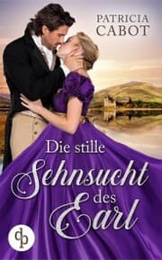 Cover von Die stille Sehnsucht des Earl