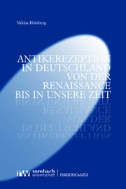 Cover von Antikerezeption in Deutschland von der Renaissance bis in unsere Zeit