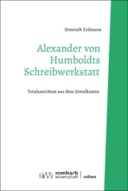 Cover von Alexander von Humboldts Schreibwerkstatt