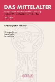 Cover von Das Mittelalter. Perspektiven mediävistischer Forschung: Zeitschrift... / 2021, Band 26, Heft 2