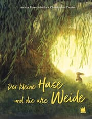 Cover von Der kleine Hase und die alte Weide