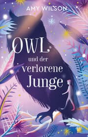 Cover von Owl und der verlorene Junge