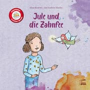 Cover von Jule und die Zahnfee